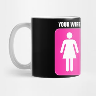 Your Wife My Wife Horse Riding Equestrian Mug